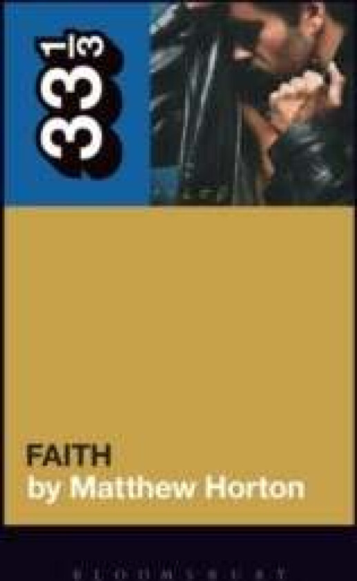 George Michael's Faith av Matthew (Music Journalist UK) Horton