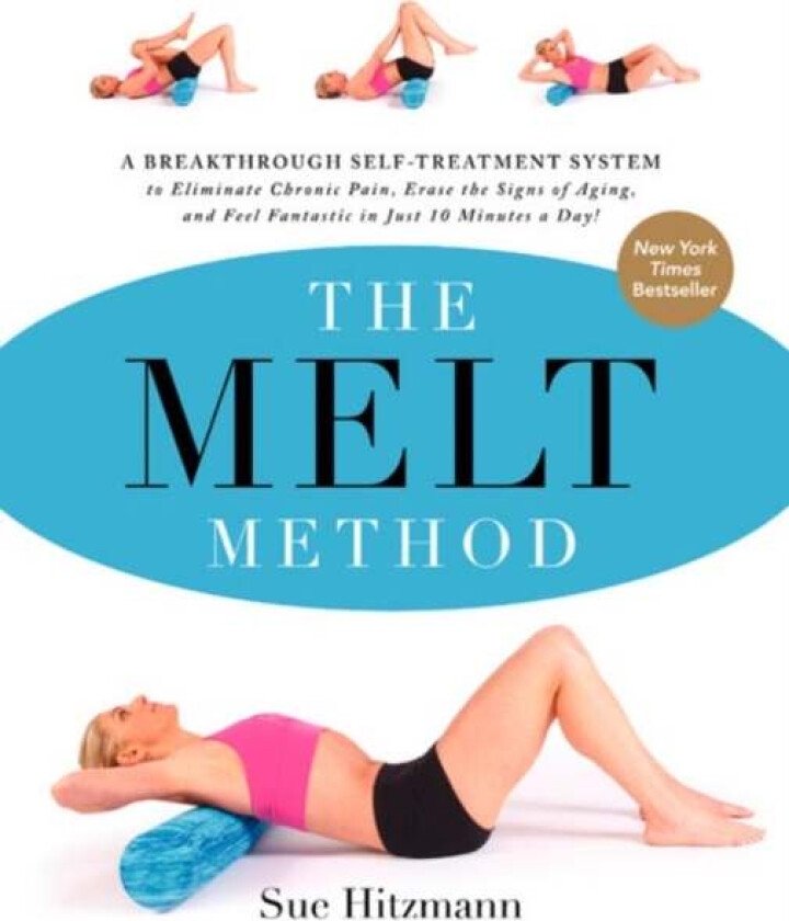 The MELT Method av Sue Hitzmann