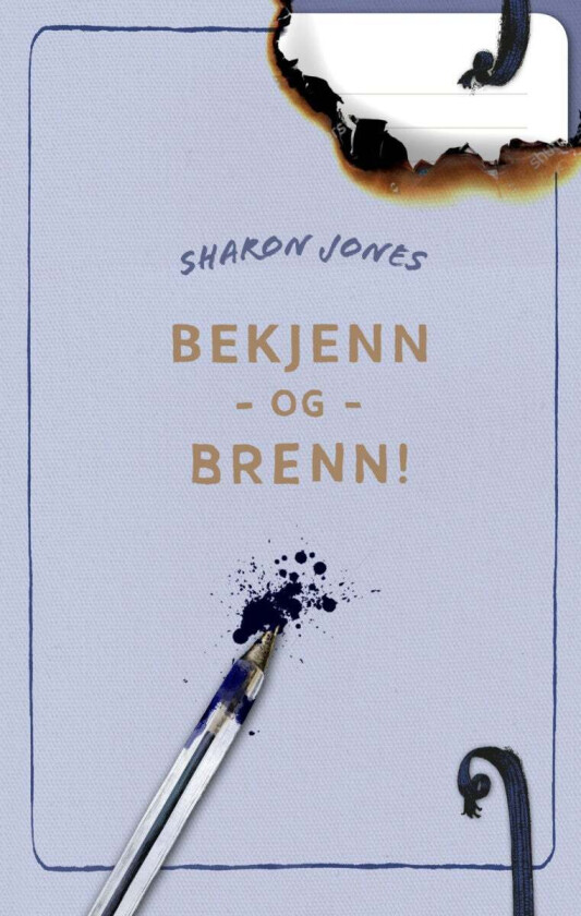 Bekjenn og brenn! av Sharon Jones