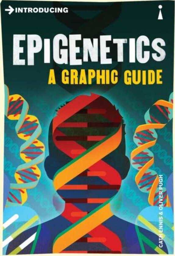 Introducing Epigenetics av Cath Ennis