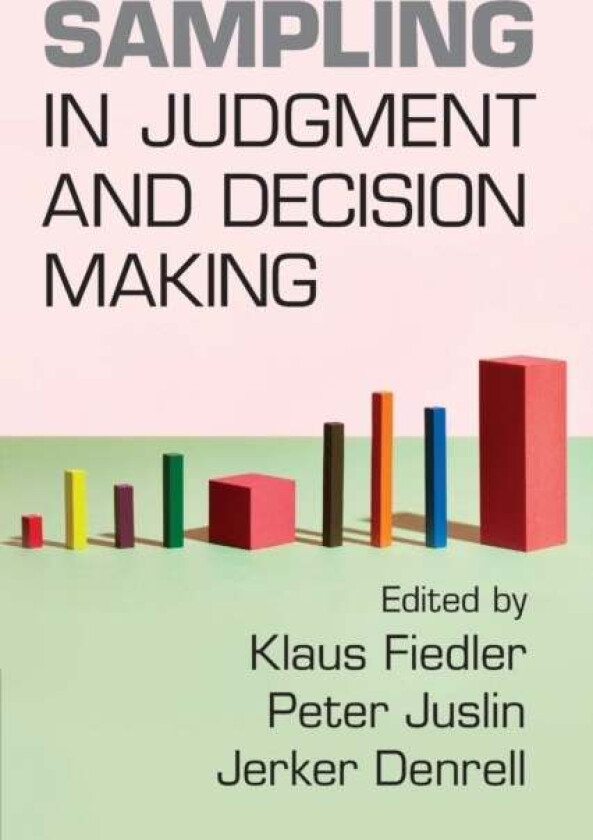 Sampling in Judgment and Decision Making