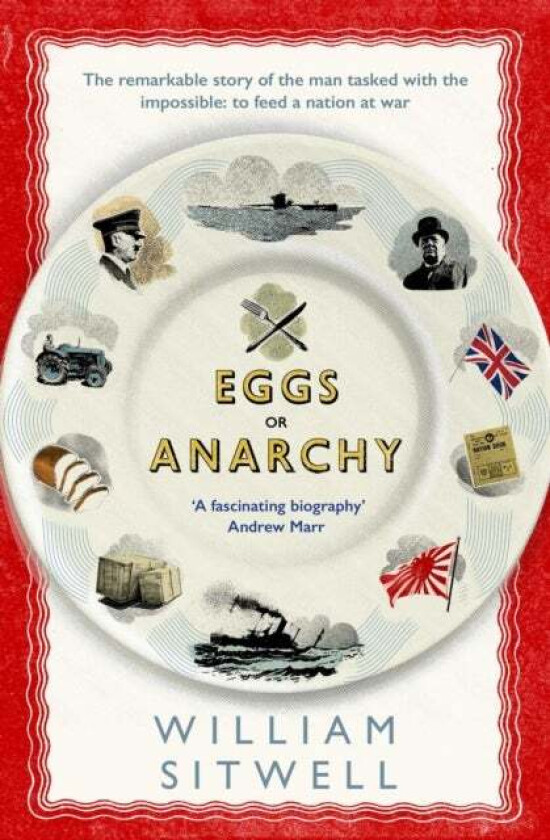 Eggs or Anarchy av WILLIAM SITWELL