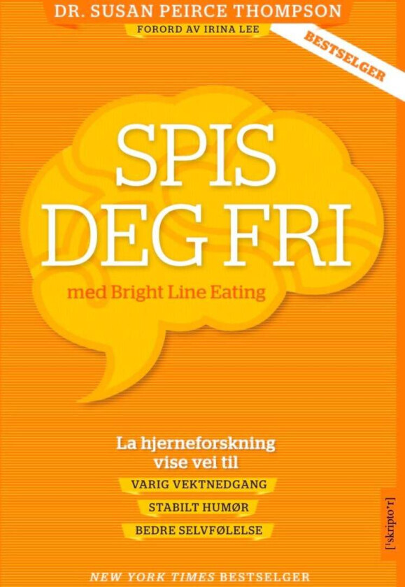 Spis deg fri av Susan Peirce Thompson