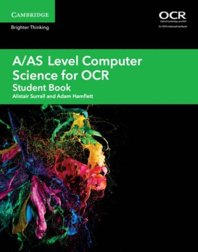 A/AS Level Computer Science for OCR Student Book av Alistair Surrall, Adam Hamflett