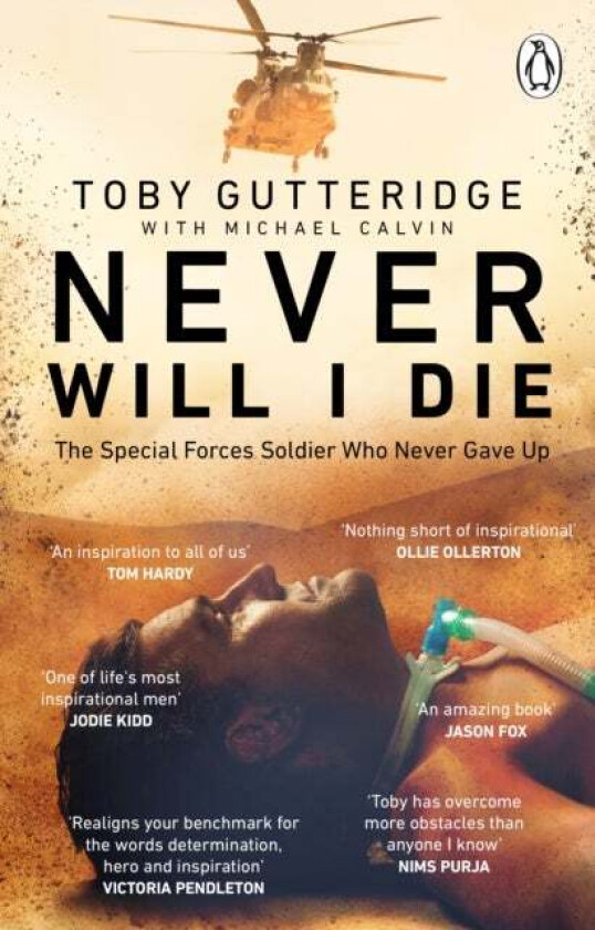 Never Will I Die av Toby Gutteridge, Michael Calvin