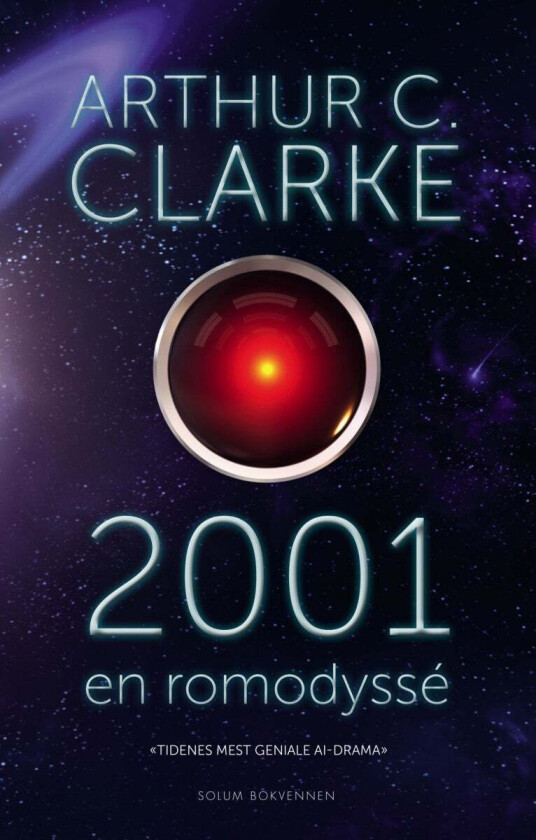 2001 - en romodyssé av Arthur C. Clarke