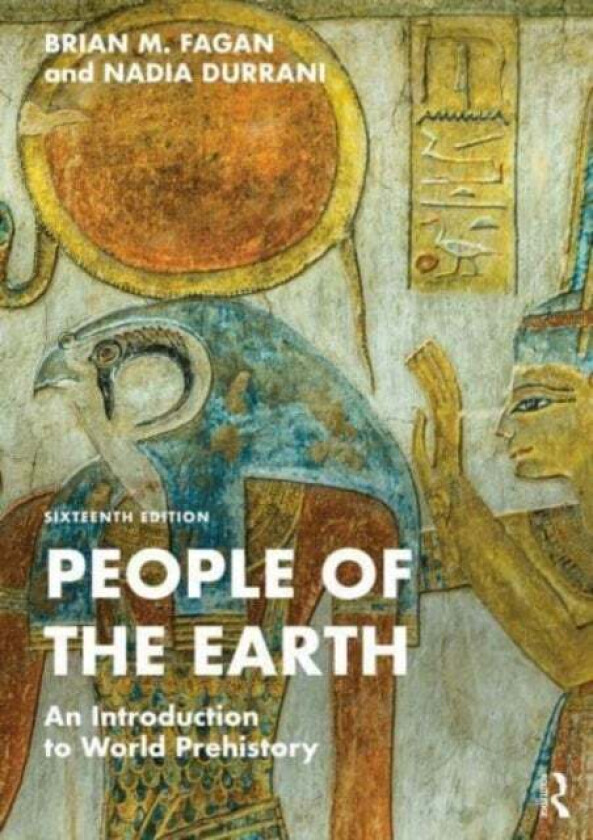 People of the Earth av Brian (University of California USA) Fagan, Nadia Durrani