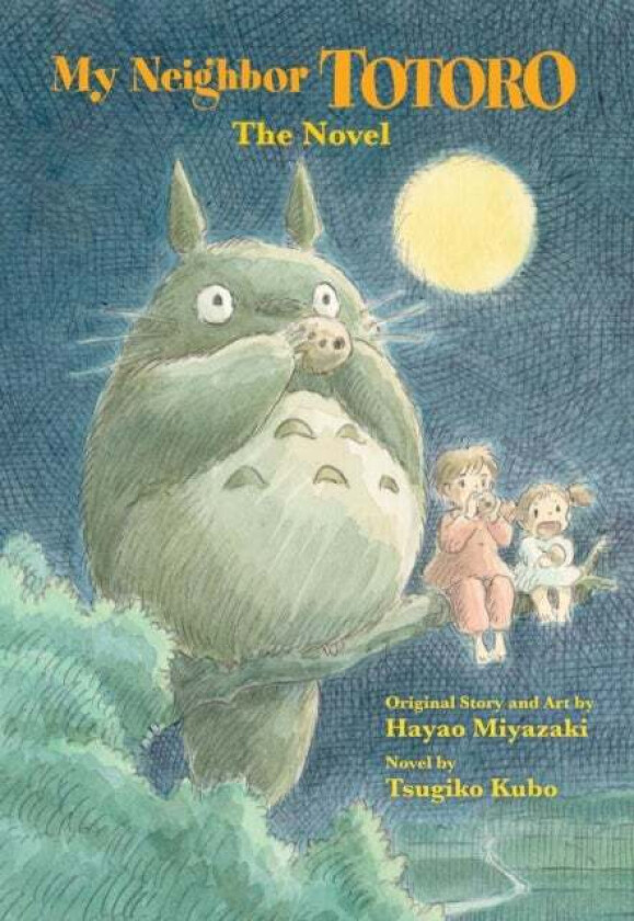My Neighbor Totoro: The Novel av Tsugiko Kubo