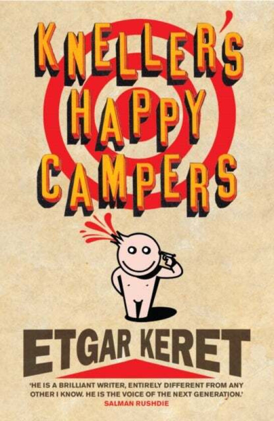 Kneller's Happy Campers av Etgar Keret