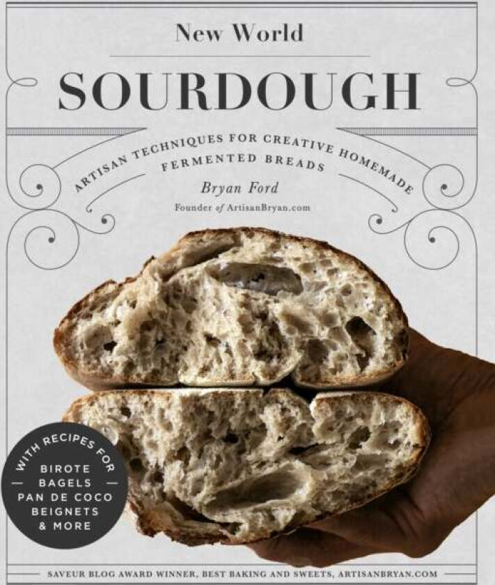 New World Sourdough av Bryan Ford