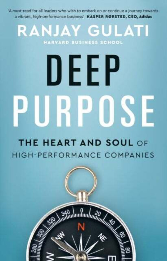 Deep Purpose av Ranjay Gulati