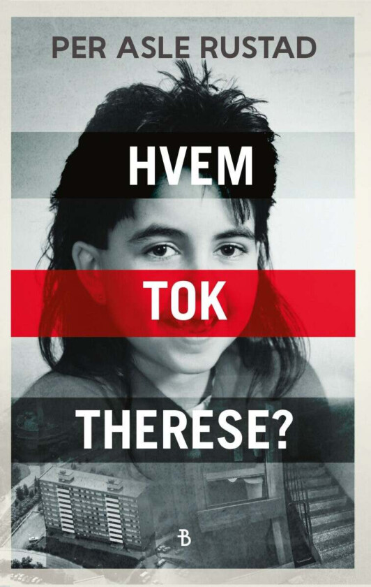 Hvem tok Therese? av Per Asle Rustad