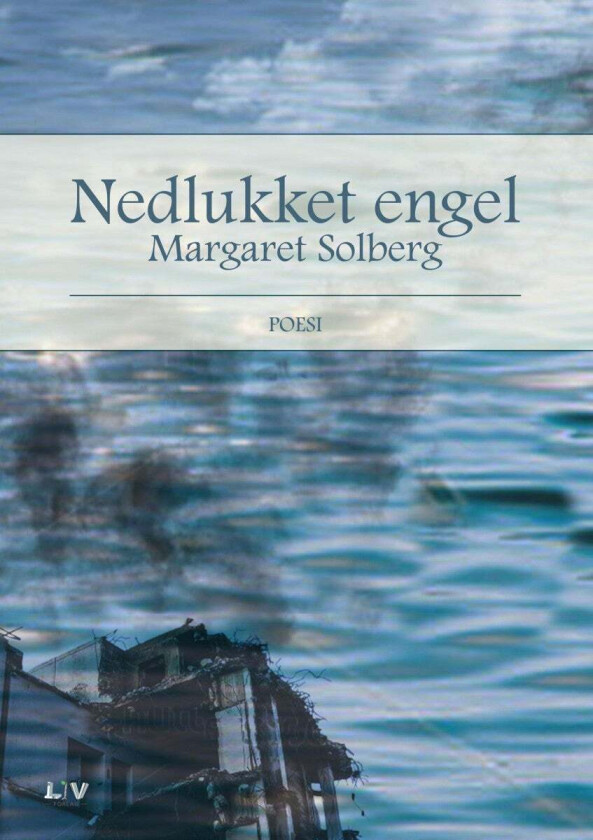 Nedlukket engel av Margaret Solberg