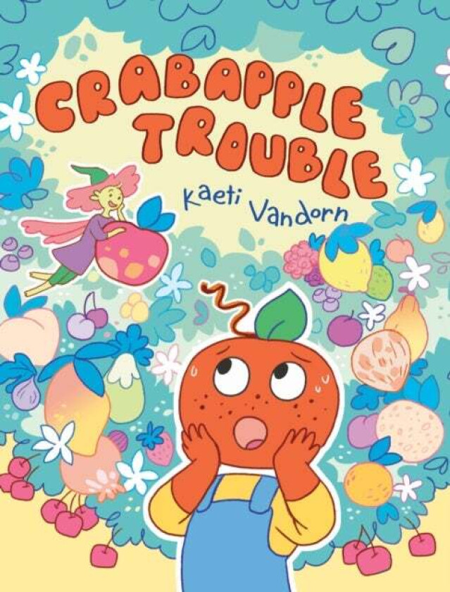 Crabapple Trouble av Kaeti Vandorn