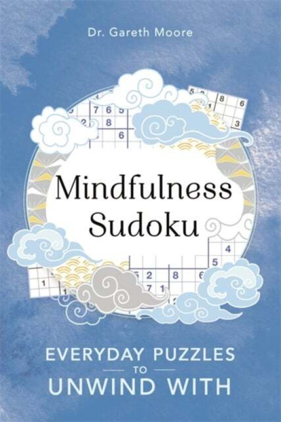 Mindfulness Sudoku av Gareth Moore