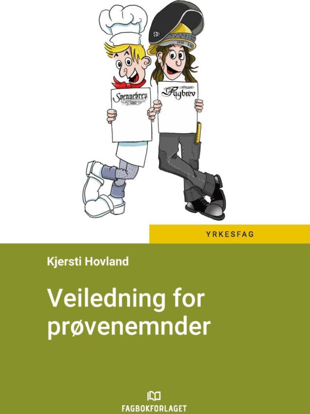 Veiledning for prøvenemnder av Kjersti Hovland