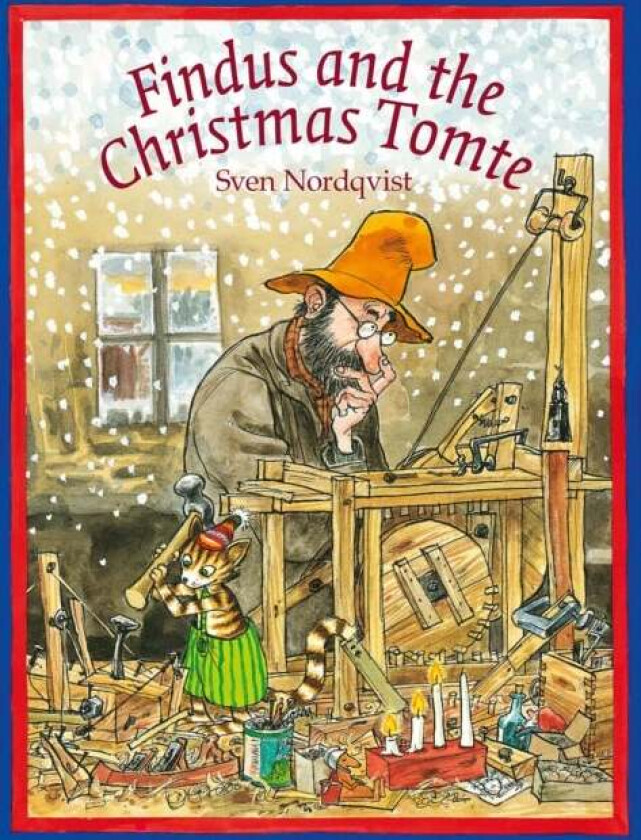 Findus and the Christmas Tomte av Sven Nordqvist