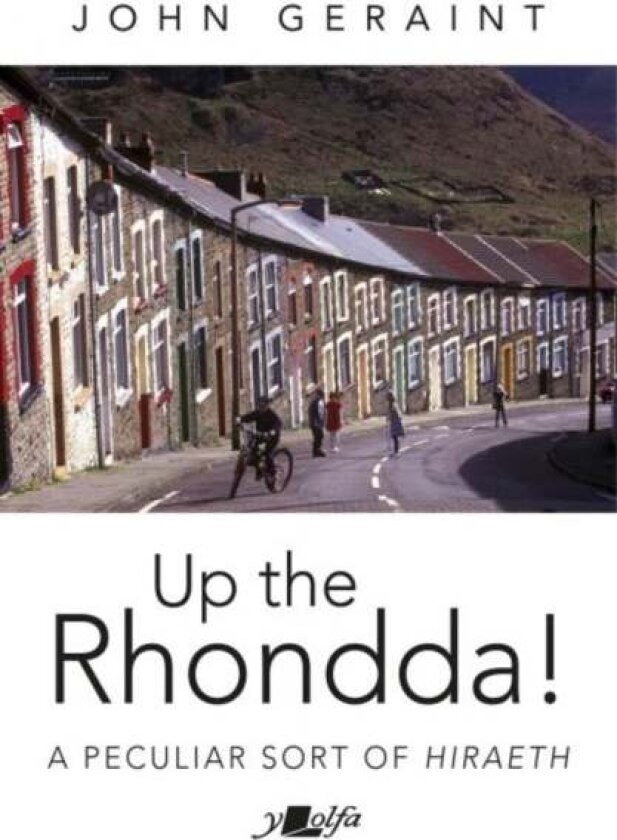 Up the Rhondda! av John Geraint