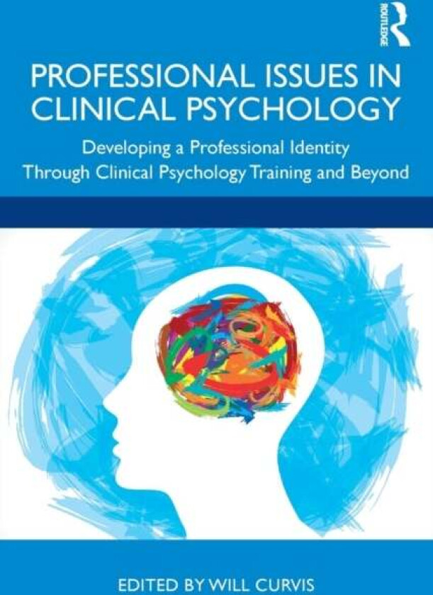 Professional Issues in Clinical Psychology