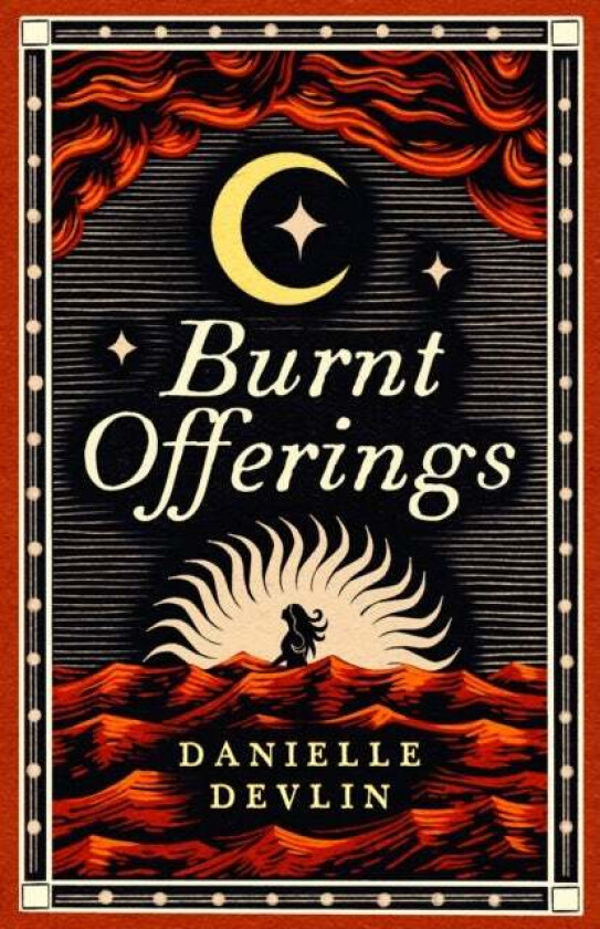 Burnt Offerings av Danielle Devlin