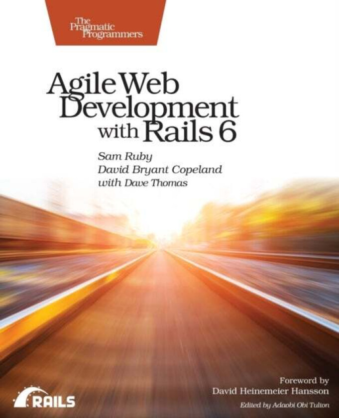 Agile Web Development with Rails 6 av Sam Ruby, David Copeland, Dave Thomas