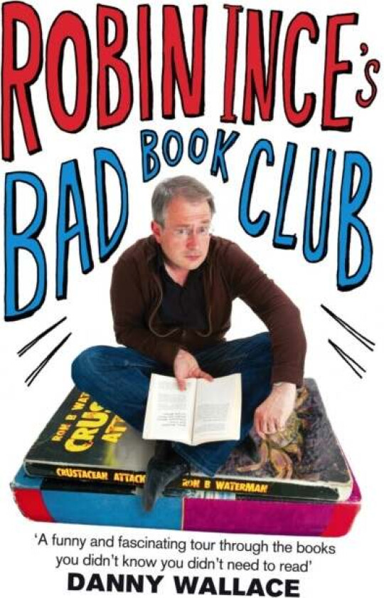 Robin Ince's Bad Book Club av Robin Ince