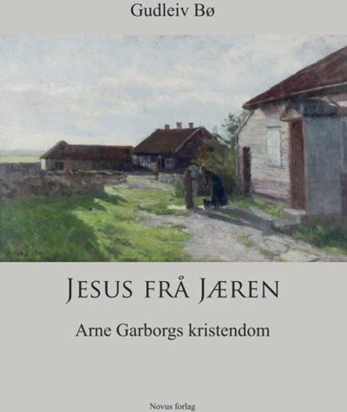 Jesus frå Jæren av Gudleiv Bø