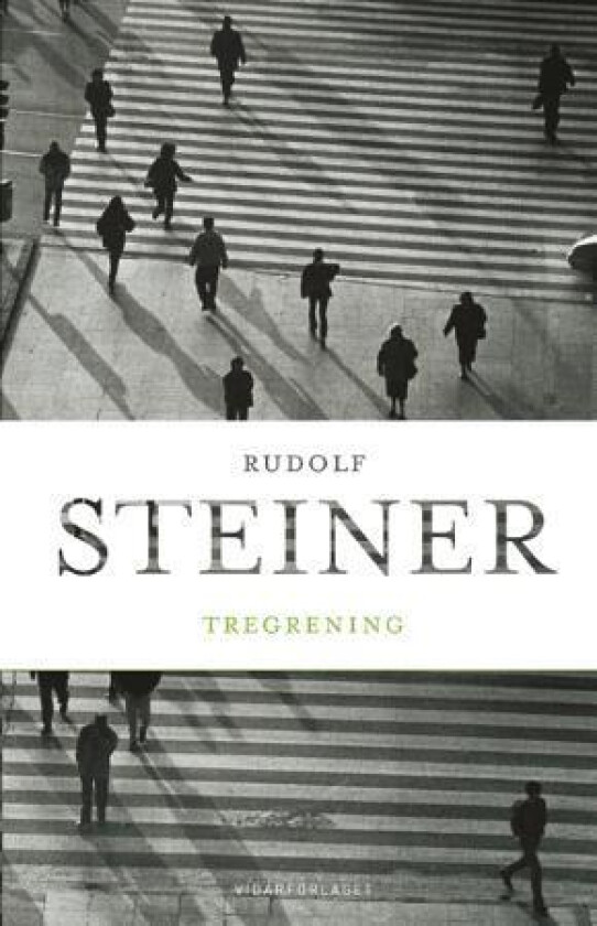 Tregrening av Rudolf Steiner