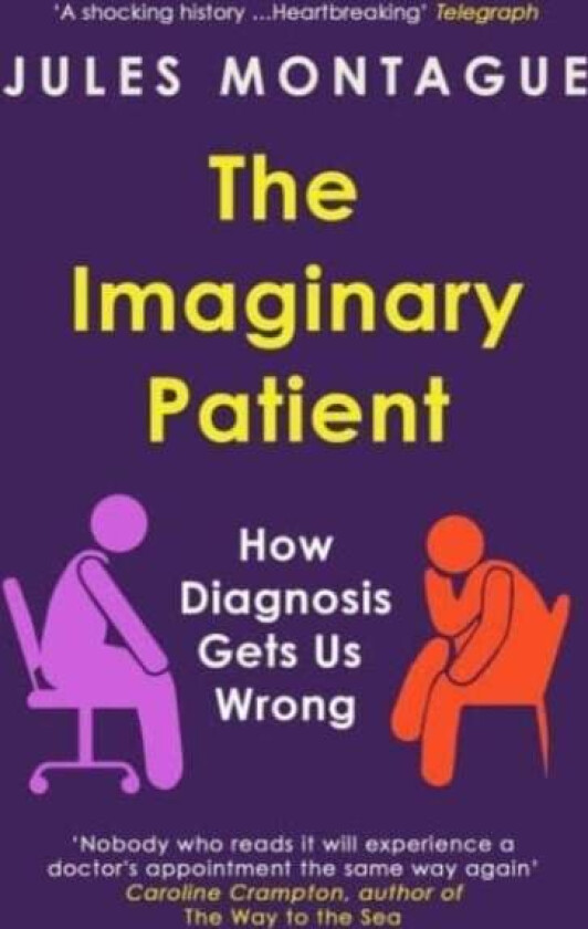 The Imaginary Patient av Jules Montague