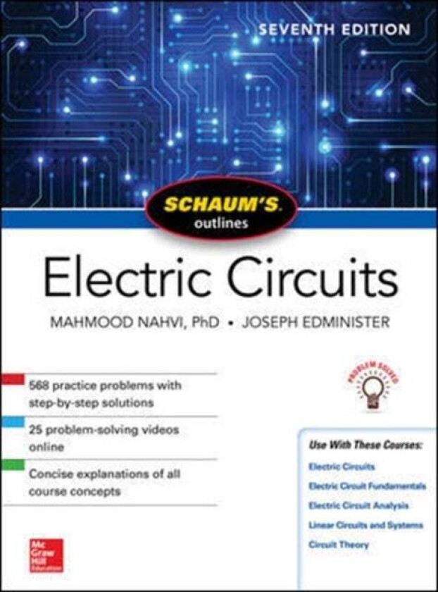 Schaum's Outline of Electric Circuits, Seventh Edition av Mahmood Nahvi, Joseph Edminister