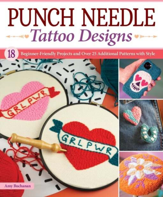 Punch Needle Tattoo Designs av Amy Buchanan