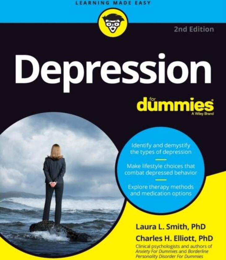 Depression For Dummies av Laura L. (Presbyterian Medical Group) Smith, Charles H. (Fielding Graduate Institute) Elliott