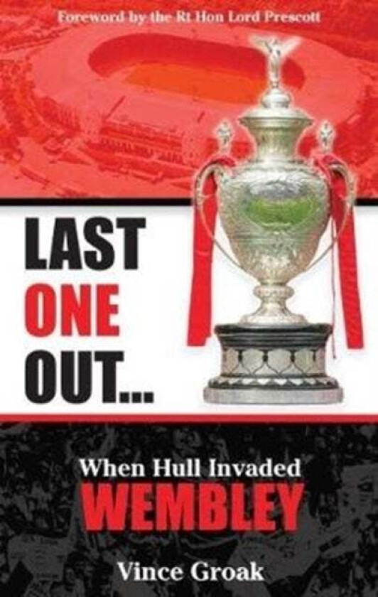 Last One Out av Vince Groak