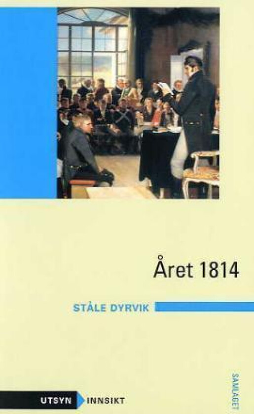 Året 1814 av Ståle Dyrvik