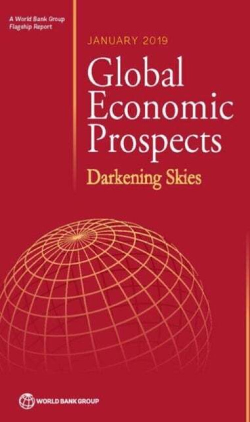 Global economic prospects, January 2019 av World Bank