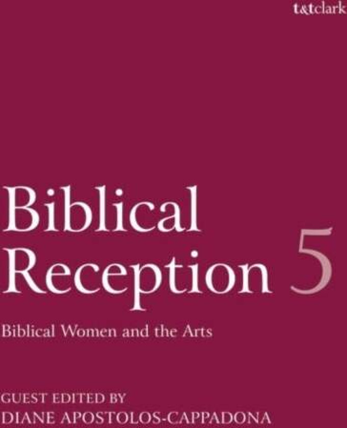 Biblical Reception, 5