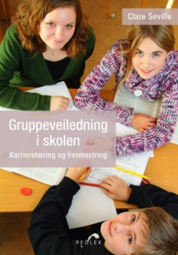 Gruppeveiledning i skolen av Clare Seville