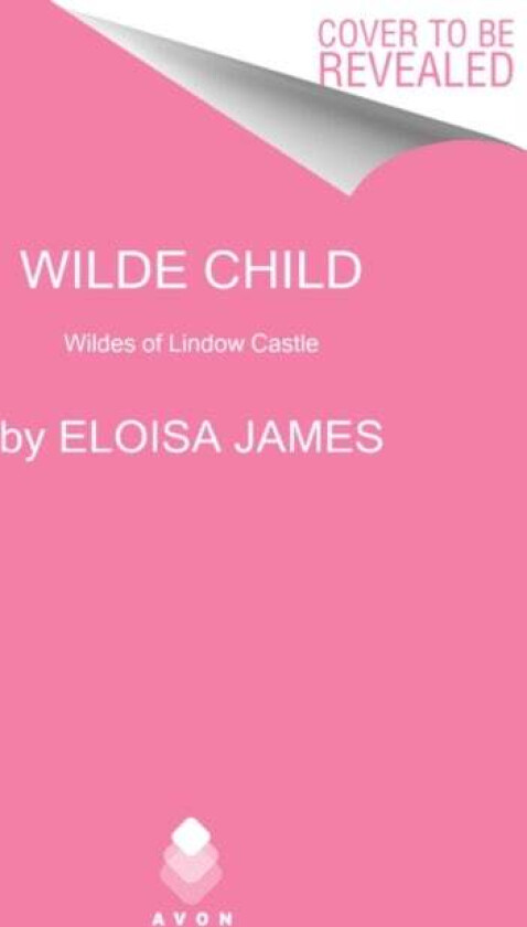 Wilde Child av Eloisa James