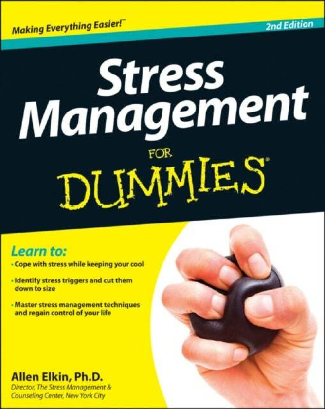 Stress Management For Dummies av Allen Elkin