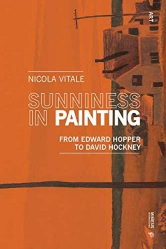 Sunniness in Painting av Nicola Vitale