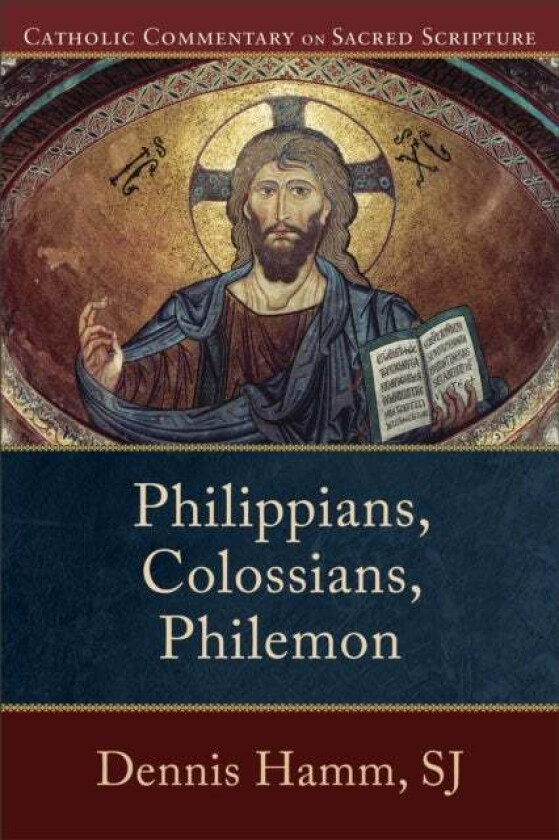 Philippians, Colossians, Philemon av Dennis Sj Hamm, Peter Williamson, Mary Healy
