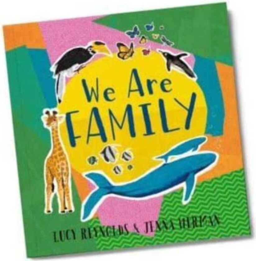 We Are Family av Lucy Reynolds