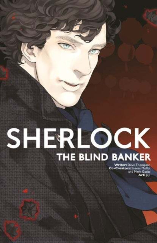 Sherlock Vol. 2: The Blind Banker av Steven Moffat, Mark Gatiss, Steven Thompson