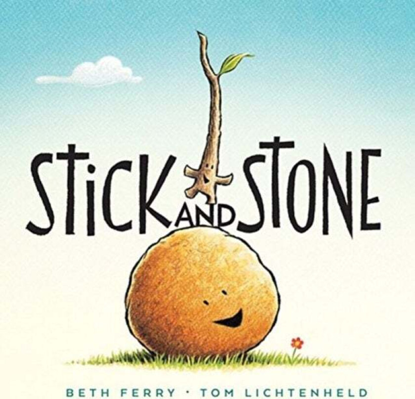 Stick and Stone av Beth Ferry