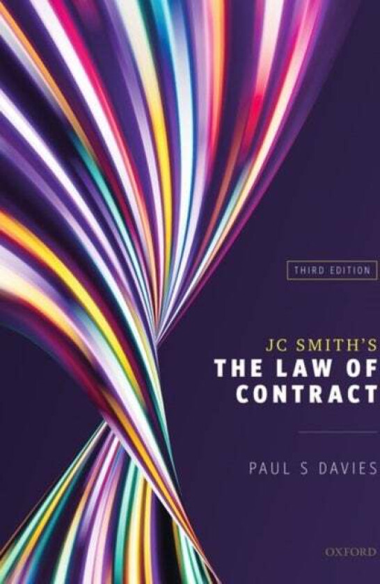 JC Smith's The Law of Contract av Paul S. (Professor of Commercial Law Univ Davies