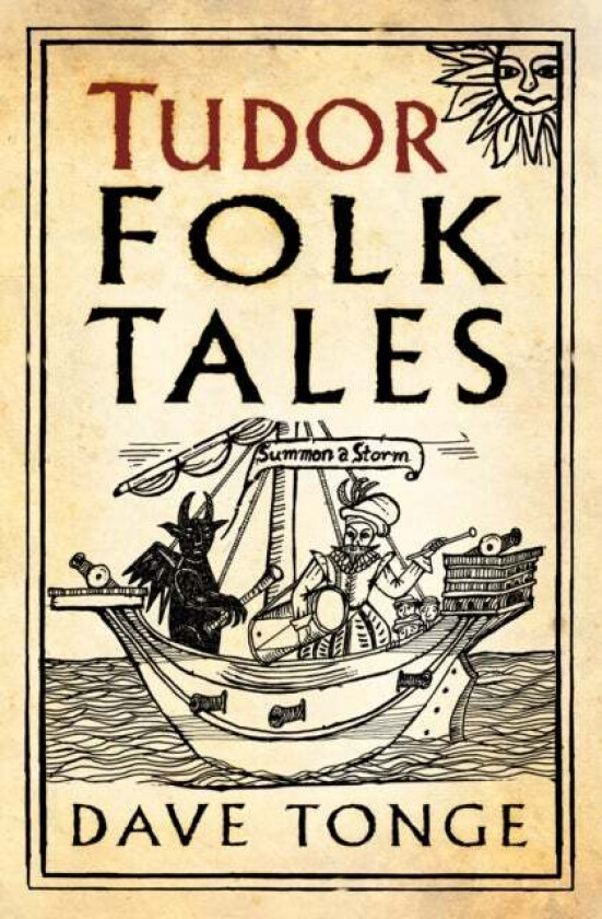 Tudor Folk Tales av Dave Tonge