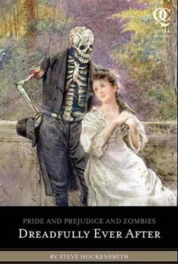 Pride and Prejudice and Zombies: Dreadfully Ever After av Steve Hockensmith