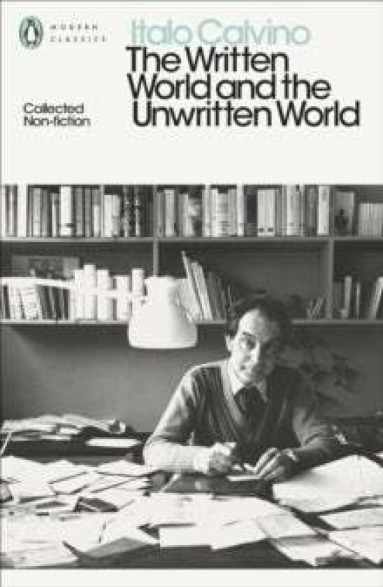 The Written World and the Unwritten World av Italo Calvino