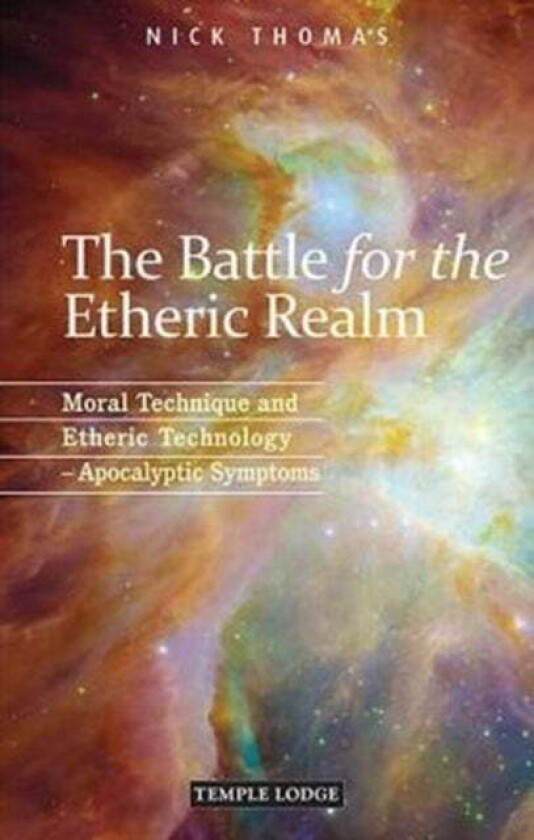 The Battle for the Etheric Realm av Nick Thomas