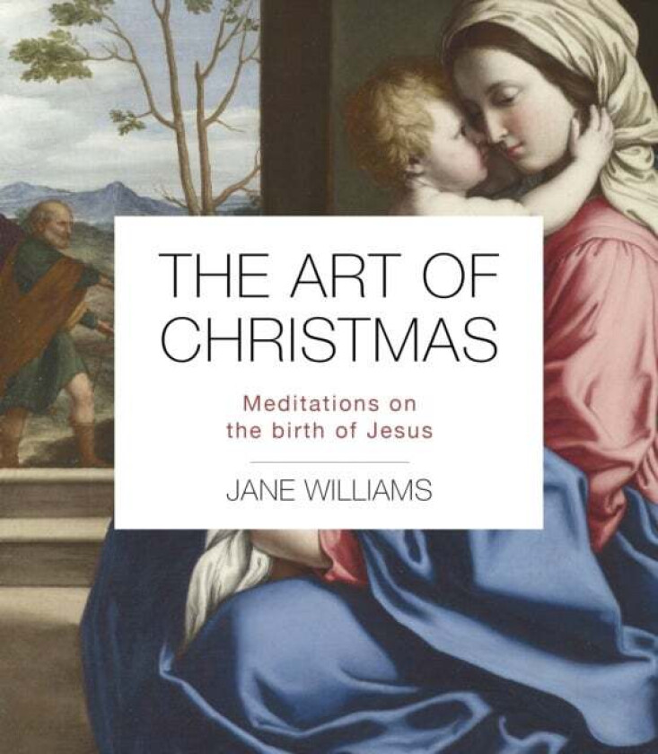 The Art of Christmas av Dr Jane Williams